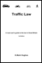 Traffic Law in England, Wales and Scotland - B&W Version